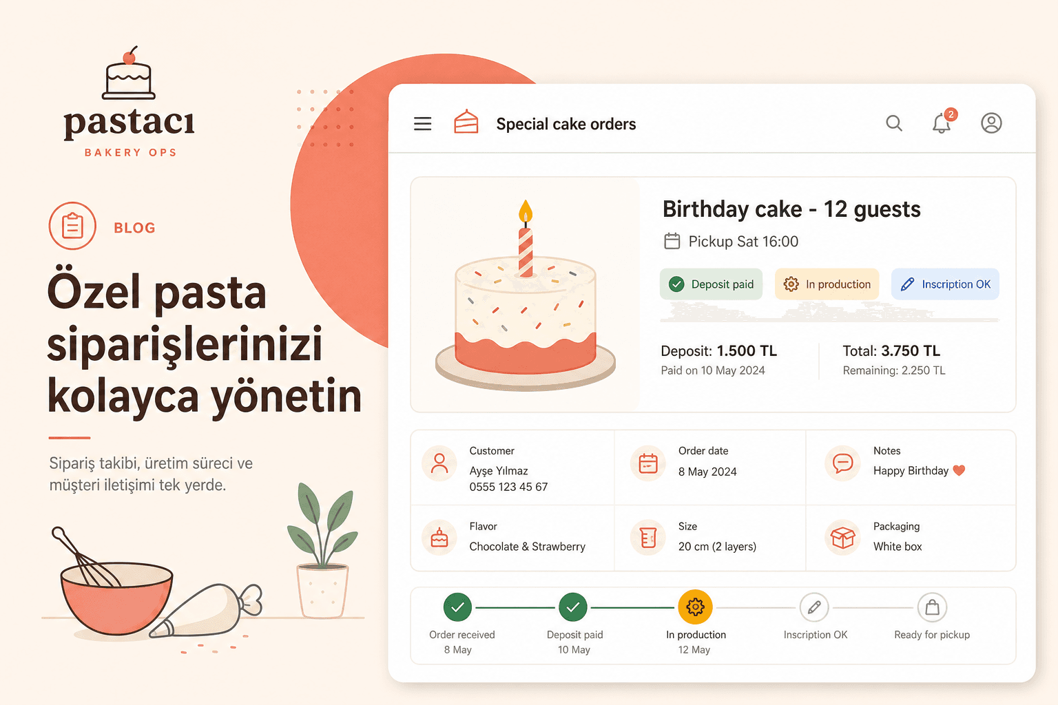 Pastanelerde doğum günü pastası ve özel gün siparişi takibi